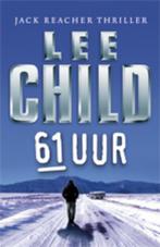 61 Uur / Jack Reacher / 6 9789024531721 Lee Child, Verzenden, Lee Child