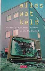 ALLES WAT TELT 9789044500622 G.M. Oswald, Verzenden, Zo goed als nieuw, G.M. Oswald