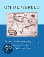 Om de wereld 9789061686835 O. van Noort, Verzenden, Gelezen, O. van Noort