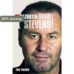 Huub Stevens Ongezouten 9789085105305 T. Vaessen, Verzenden, Zo goed als nieuw, T. Vaessen