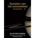 Genieten van het zonnestelsel / Genieten van de sterrenkunde, Boeken, Verzenden, Zo goed als nieuw, Rob Walrecht