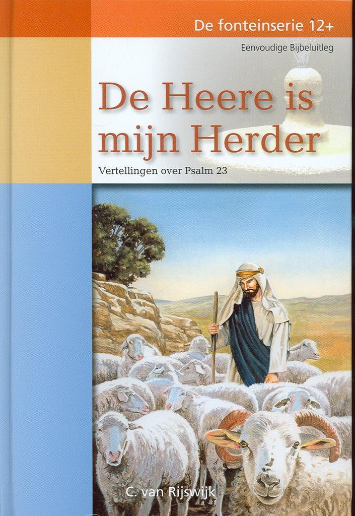 De Heere Is Mijn Herder - 1 9789055515165 C. van Rijswijk, Boeken, Overige Boeken, Zo goed als nieuw, Verzenden