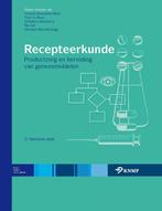 Recepteerkunde 9789031377886, Verzenden, Gelezen