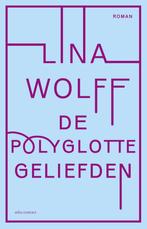De polyglotte geliefden (9789025451240, Lina Wolff), Boeken, Nieuw, Verzenden