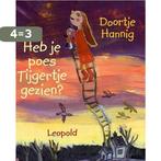 Heb Je Poes Tijgertje Gezien 9789025849177 D. Hannig, Verzenden, Gelezen, D. Hannig