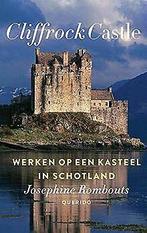 Cliffrock Castle: Werken op een kasteel in Schotland ..., Rombouts, Josephine, Rombouts, Josephine, Verzenden