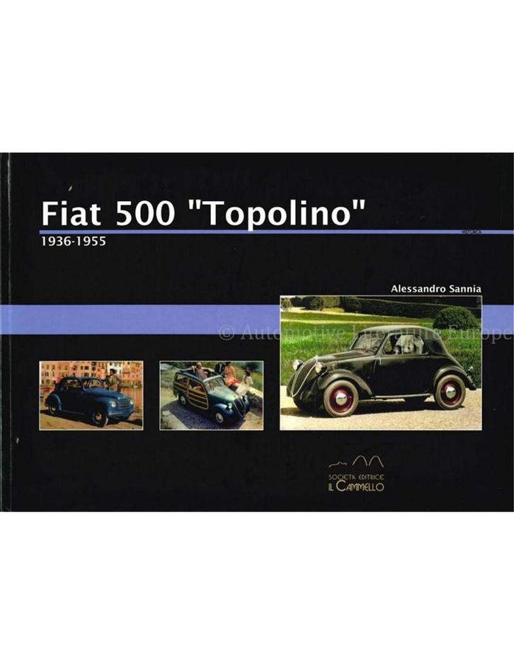 FIAT 500 TOPOLINO, 1936-1955, Boeken, Auto's | Boeken
