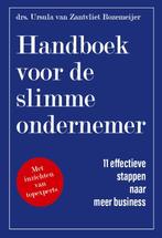Handboek voor de slimme ondernemer 9789493187313, Ursula van Zantvliet Rozemeijer, Verzenden