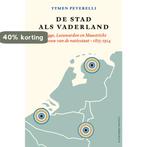 De stad als vaderland 9789460044533 Tymen Peverelli, Verzenden, Gelezen, Tymen Peverelli