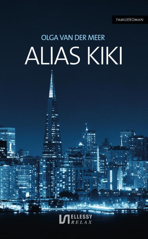 Alias Kiki 9789086602926 Olga van der Meer, Boeken, Romans, Gelezen, Verzenden