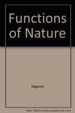 Funct of nature 9789001355944 Groot de, Verzenden, Zo goed als nieuw, Groot de