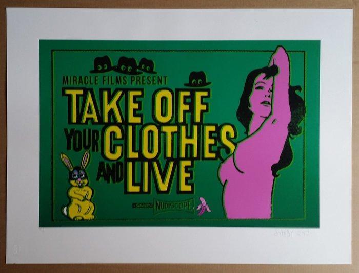 Shuby (1971) - Take off your clothes and live - signed, Antiek en Kunst, Antiek | Overige Antiek