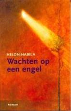Wachten op een engel 9789044602128, Boeken, Romans, Gelezen, H. Habila, Verzenden