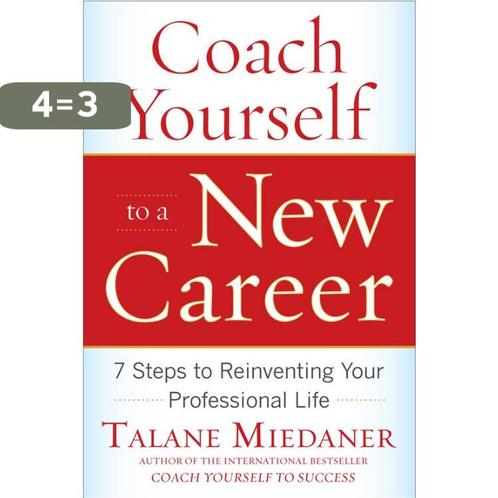 Coach Yourself to a New Career 9780071703093 Miedaner Talane, Boeken, Taal | Engels, Gelezen, Verzenden