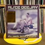 Alice Deejay - Who Needs Guitars Anyway?, Verzenden