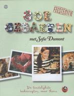 Goe gebakken 9789057204531 Sofie Dumont, Verzenden, Sofie Dumont