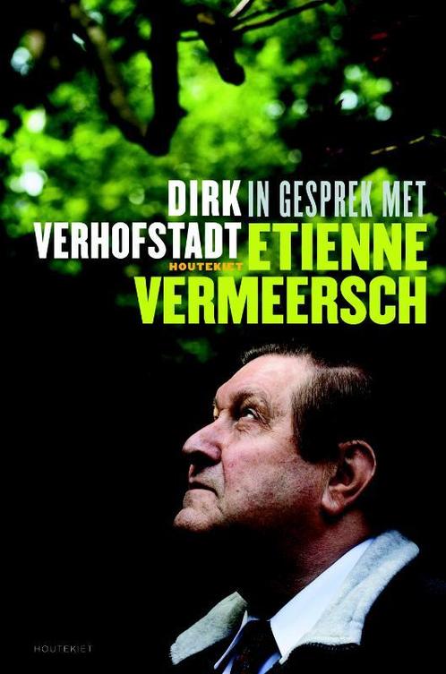 In gesprek met Etienne Vermeersch 9789089241450, Boeken, Filosofie, Zo goed als nieuw, Verzenden