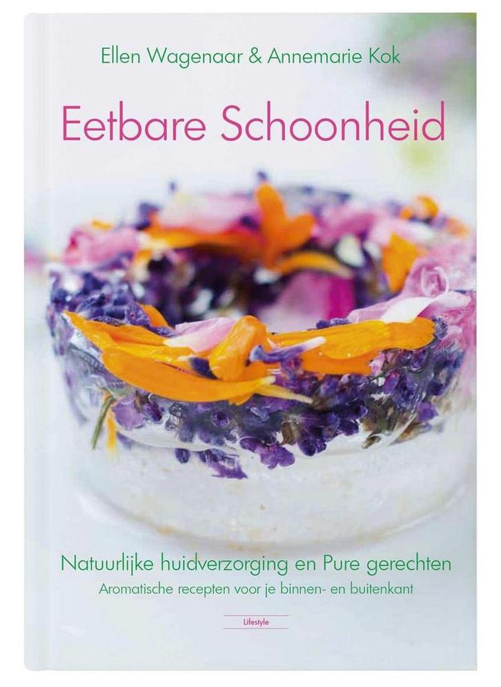 Eetbare Schoonheid 9789089549679 Annemarie Kok, Boeken, Hobby en Vrije tijd, Zo goed als nieuw, Verzenden