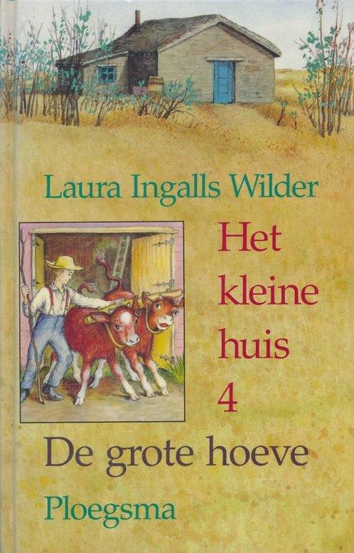 Het kleine huis / 4 De grote hoeve / Het kleine huis / 4, Boeken, Kinderboeken | Jeugd | 13 jaar en ouder, Gelezen, Verzenden