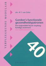 Gordons functionele gezondheidspatronen / Verpleegkunde, Boeken, Verzenden, Gelezen, R.T. van Zelm