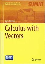 Calculus with Vectors (Springer Undergraduate T. Treiman, Jay S. Treiman, Zo goed als nieuw, Verzenden