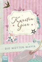 Die Mutter-Mafia 9783404170319, Boeken, Gelezen, Kerstin Gier, Verzenden