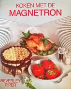 Koken met de Magnetron 9789069760377, Piper, Verzenden