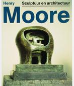 Henry Moore: Sculptuur en architectuur 9789058976055, Jan van Adrichem, Suzanne Eustace, Verzenden
