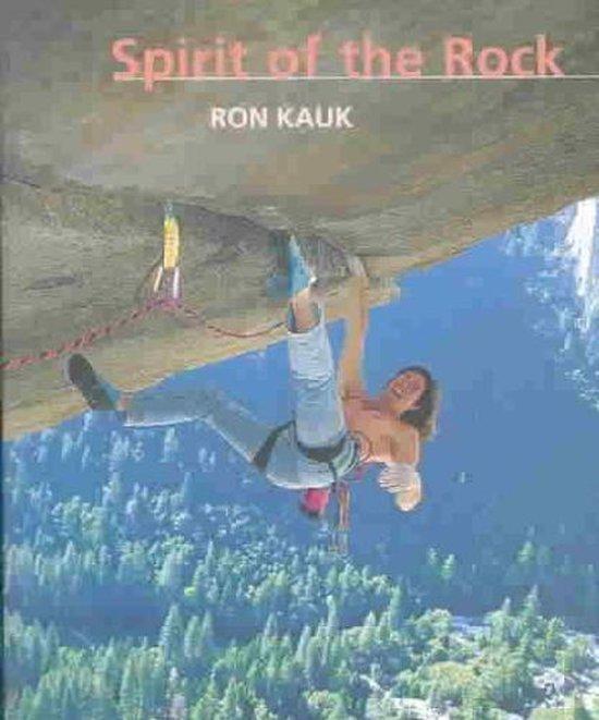 Spirit of the Rock 9781586851507 Ron Kauk, Boeken, Taal | Engels, Gelezen, Verzenden