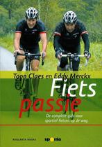 Fietspassie 9789086792047 Toon Claes, Verzenden, Toon Claes