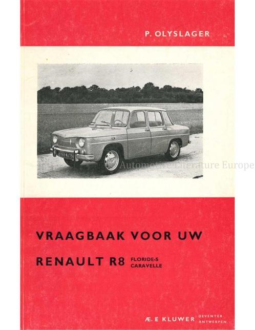1962-1964 RENAULT R8 | FLORIDE-S | CARAVELLE VRAAGBAAK, Auto diversen, Handleidingen en Instructieboekjes