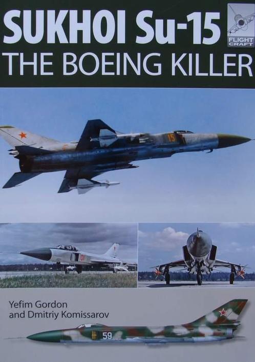 Boek :: Sukhoi Su-15 - The Boeing Killer, Collections, Aviation