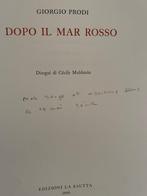 Signed; Cécile Muhlstein & Giorgio Prodi - Dopo il Mar Rosso