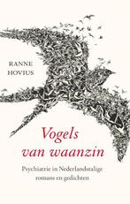 Vogels van waanzin 9789057124426 Ranne Hovius, Boeken, Verzenden, Gelezen, Ranne Hovius