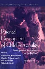 Parental Descriptions of Child Personality 9780805823011, Verzenden, Gelezen, Kohnstamm