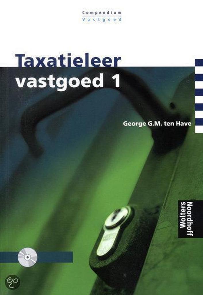 Taxatieleer vastgoed 1 / Compendium vastgoed 9789001368074, Boeken, Schoolboeken, Gelezen, Verzenden
