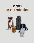 De Vier Vrienden 9789492887283, Boeken, Zo goed als nieuw, Jo Claes, Verzenden