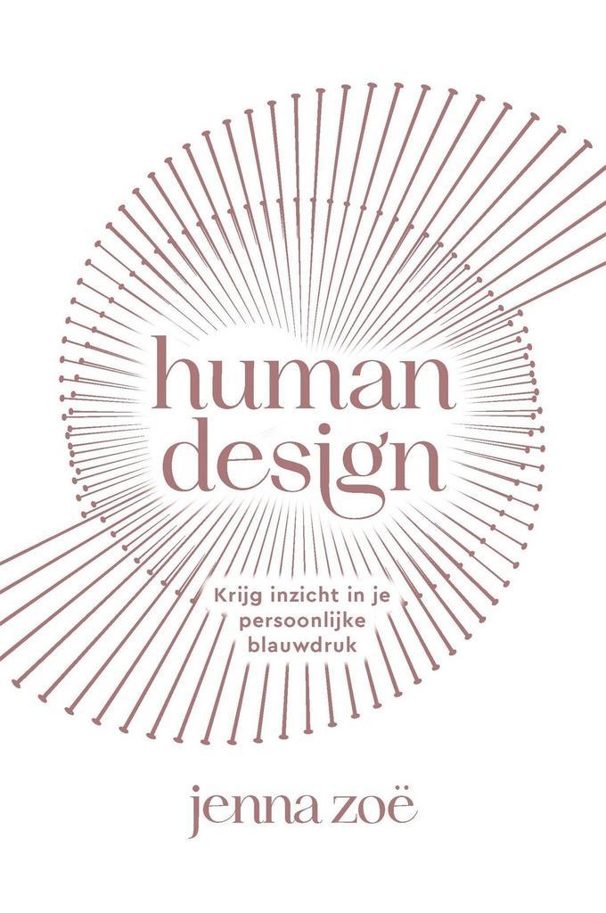 Human design (9789401305693, Jenna Zoë), Boeken, Psychologie, Nieuw, Verzenden