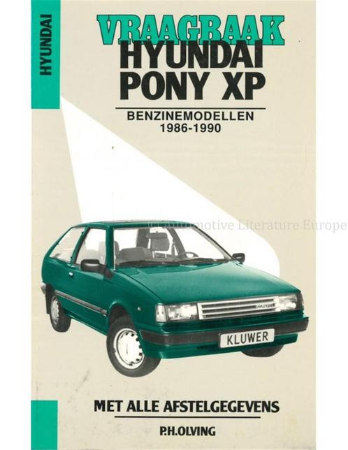 1986 - 1990 HYUNDAI PONY XP BENZINE, VRAAGBAAK, Auto diversen, Handleidingen en Instructieboekjes