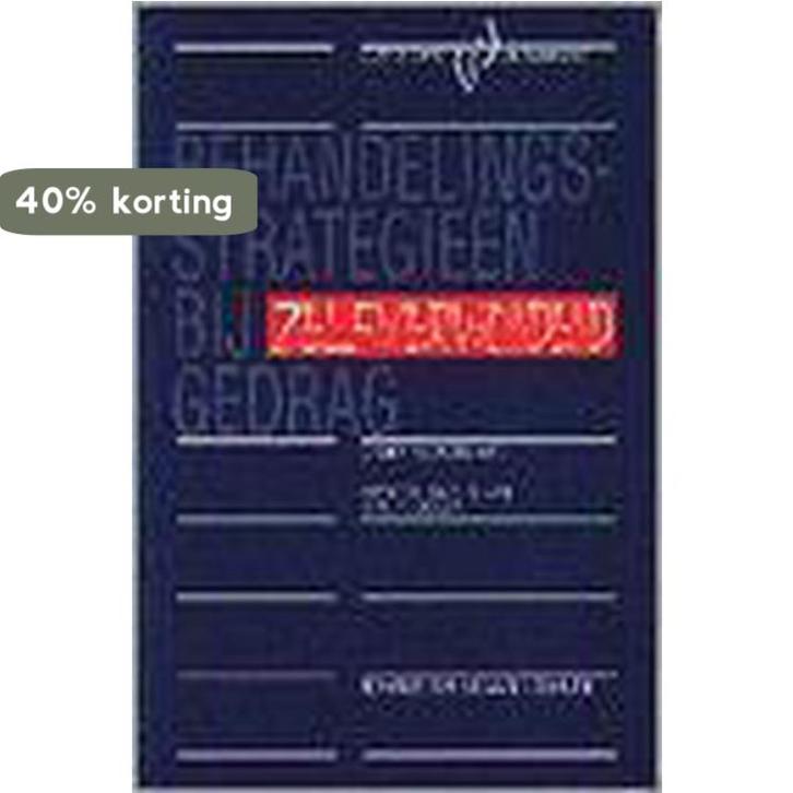 Behandelingsstrategieen bij zelfverwondend gedrag / Cure &, Boeken, Psychologie, Gelezen, Verzenden