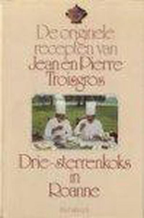 De Originele Recepten van Jean en Pierre Troisgros Troisgros, Boeken, Kookboeken, Gelezen, Verzenden