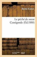 Le peche de soeur Cunegonde.by FRANCE-H New   ., Livres, Livres Autre, FRANCE-H, Verzenden