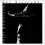 Don Williams - Borrowed Tales, Verzenden, Gebruikt