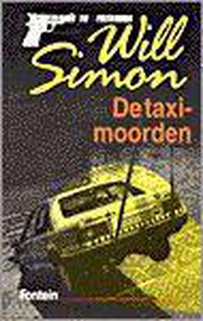 TAXIMOORDEN 9789026106095 W. Simon, Boeken, Thrillers, Gelezen, Verzenden
