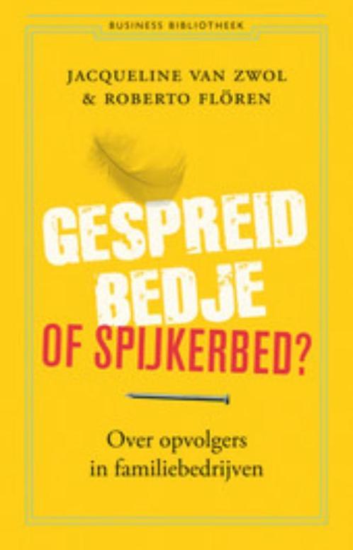 Gespreid bedje of spijkerbed 9789047003397, Boeken, Economie, Management en Marketing, Zo goed als nieuw, Verzenden
