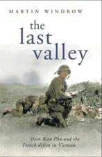 The Last Valley 9780304366927 Martin Windrow, Boeken, Verzenden, Gelezen, Martin Windrow