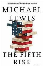 The Fifth Risk: Undoing Democracy  Lewis, Michael  Book, Michael Lewis, Verzenden
