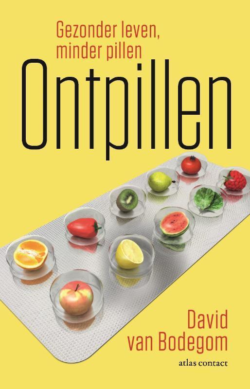 Ontpillen 9789045036243 David van Bodegom, Boeken, Gezondheid, Dieet en Voeding, Gelezen, Verzenden