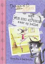 Mijn heks wil niet heksen maar op ballet / Deughniets, Boeken, Verzenden, Zo goed als nieuw, Hiawyn Oram