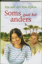Soms gaat het anders / VCL-serie 9789059771314, Boeken, Streekboeken en Streekromans, Verzenden, Gelezen, Ria van der Ven-Rijken
